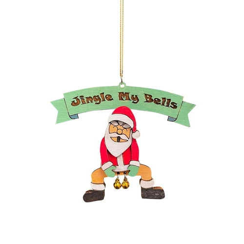 Jingle My Bells Funny Christmas Ornament Santa Butt Bell Ornament Fun